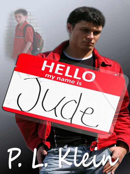 Title details for Hello my name is Jude by P.L. Klein - Available